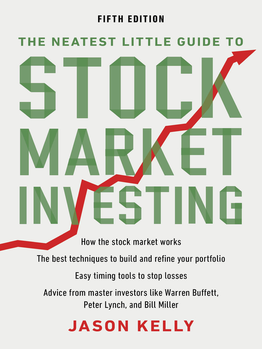 Title details for The Neatest Little Guide to Stock Market Investing by Jason Kelly - Wait list
